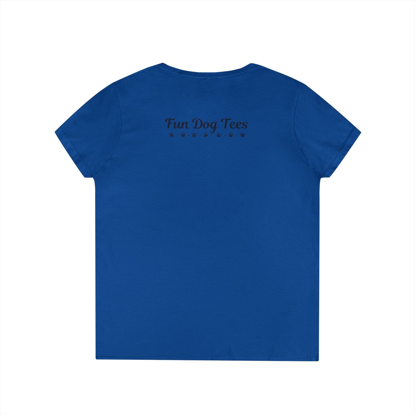 Cute Dog Lover V-Neck T-Shirt, Funny Pet Tee, Animal Lover Gift, Casual Everyday Wear, Dog Mom Shirt, Gift for Dog Owners