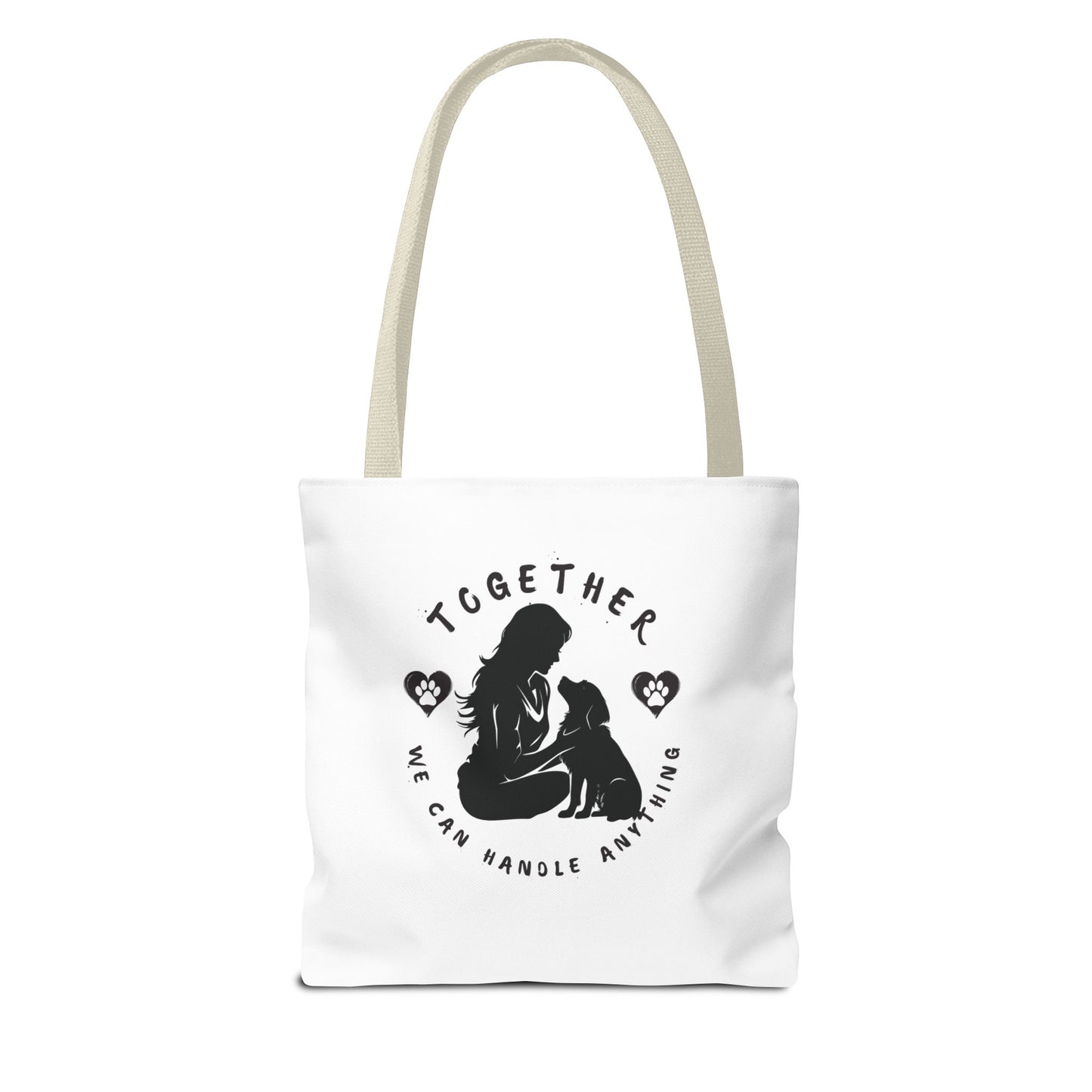 Together We Can Handle Anything Tote Bag - Perfect for Dog Lovers