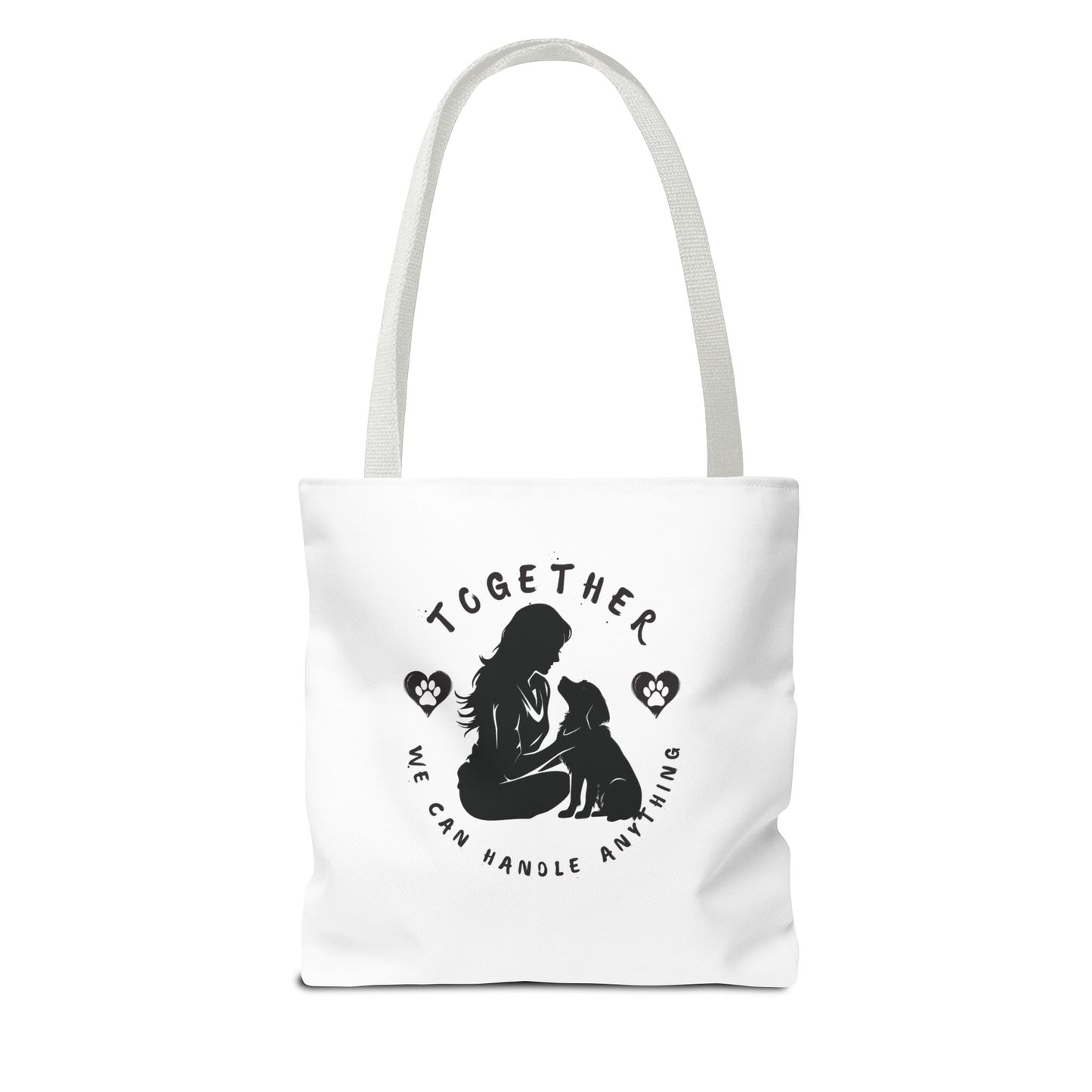 Together We Can Handle Anything Tote Bag - Perfect for Dog Lovers