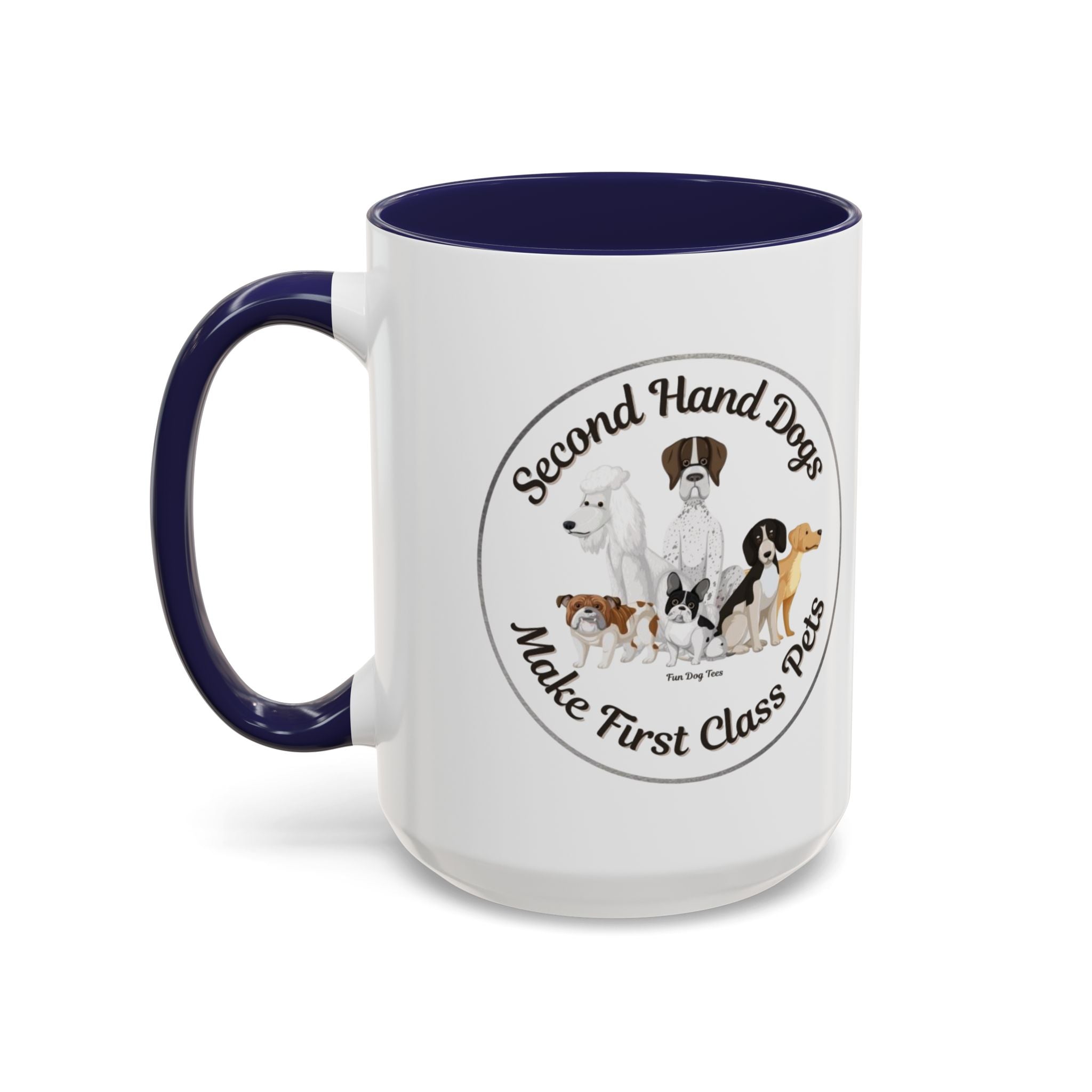 Second Hand Dog, First Class Pet Coffee Mug (11, 15oz)