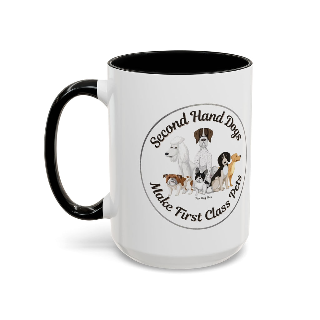 Second Hand Dog, First Class Pet Coffee Mug (11, 15oz)