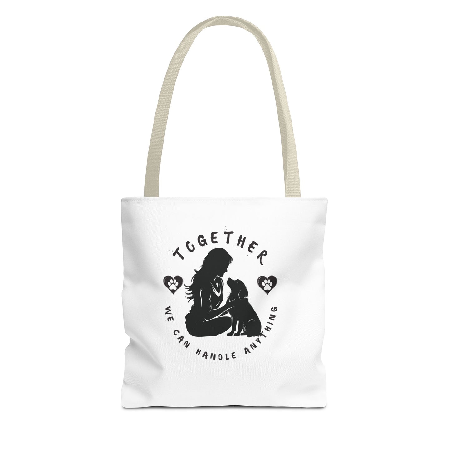 Together We Can Handle Anything Tote Bag - Perfect for Dog Lovers
