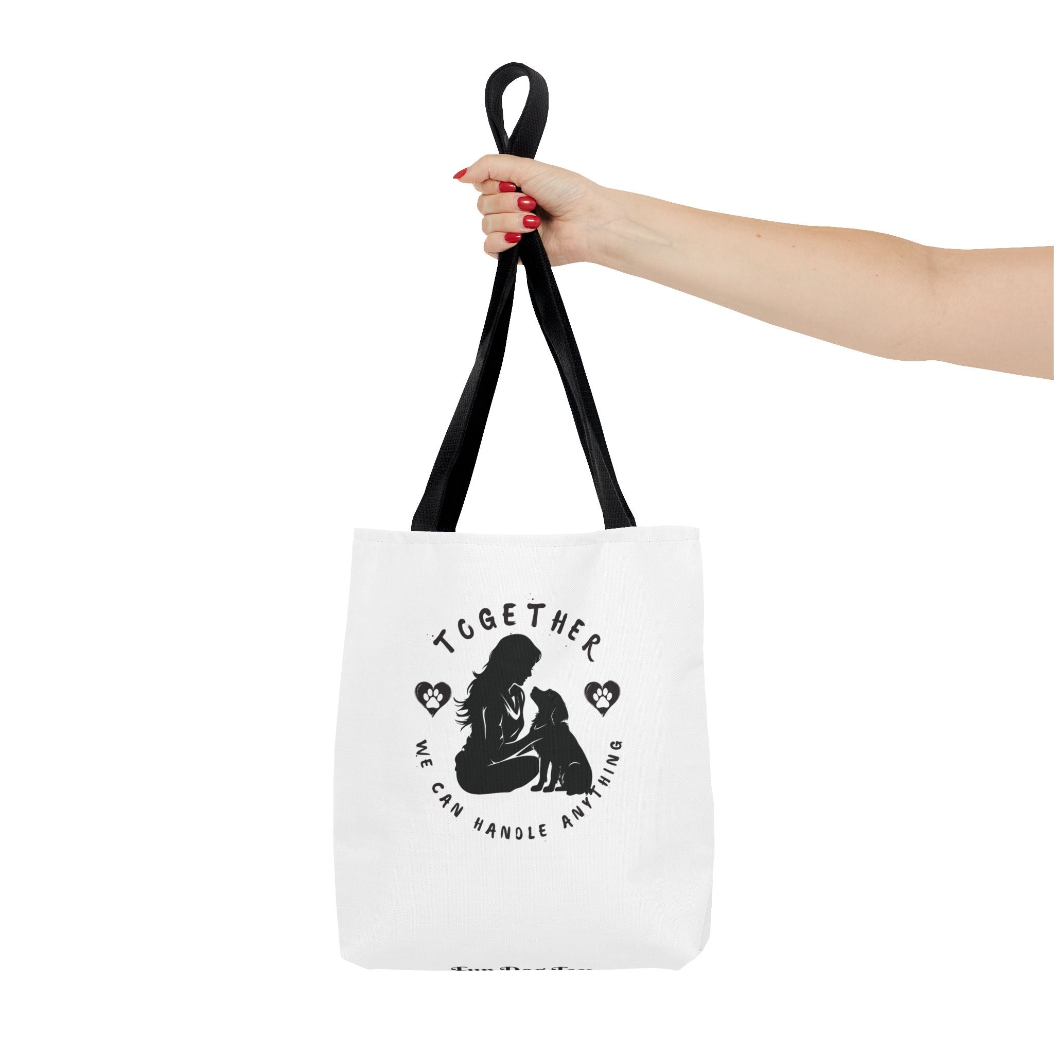Together We Can Handle Anything Tote Bag - Perfect for Dog Lovers