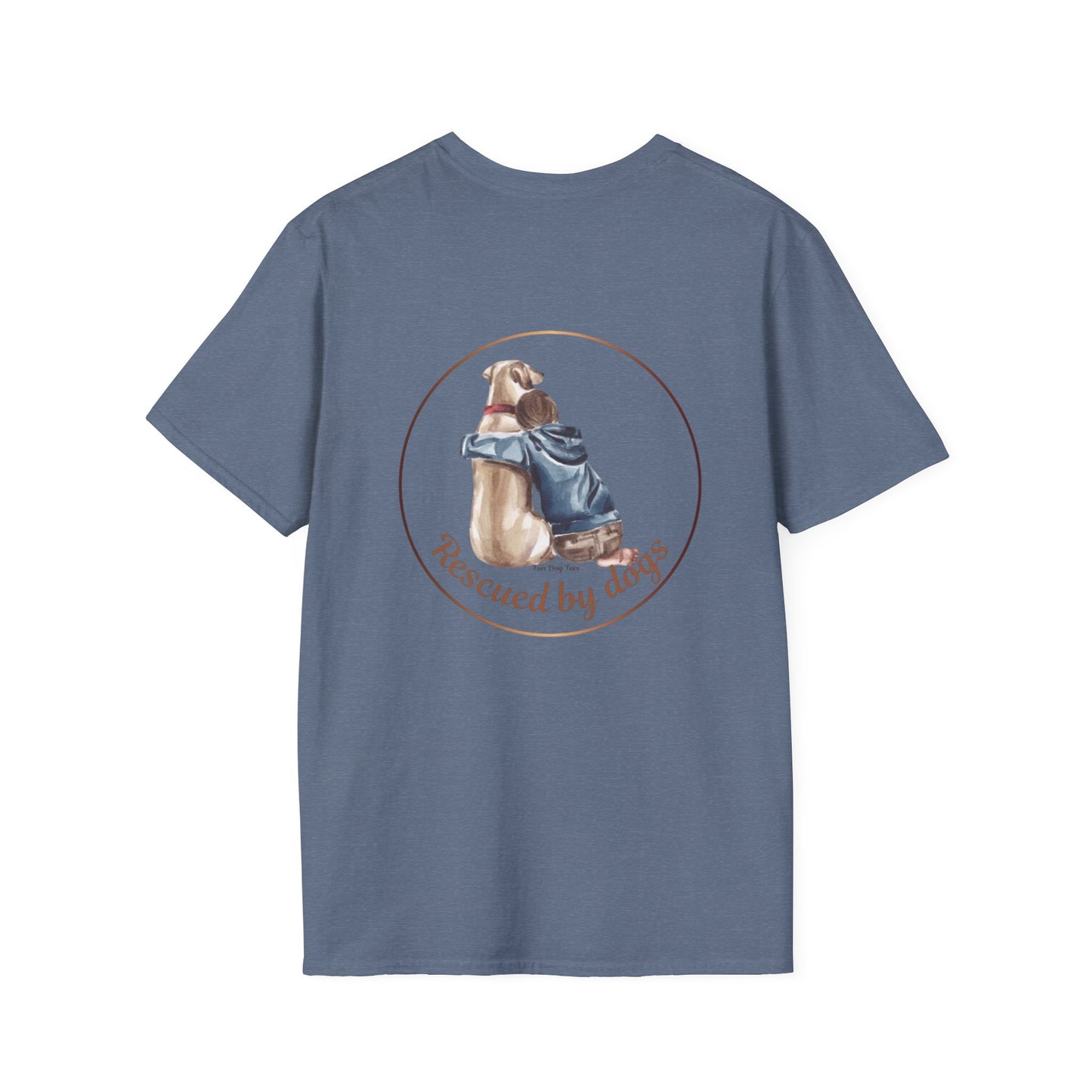 Rescued by Dogs T-Shirt, Cute Dog Lover Tee, Unisex Softstyle Tee