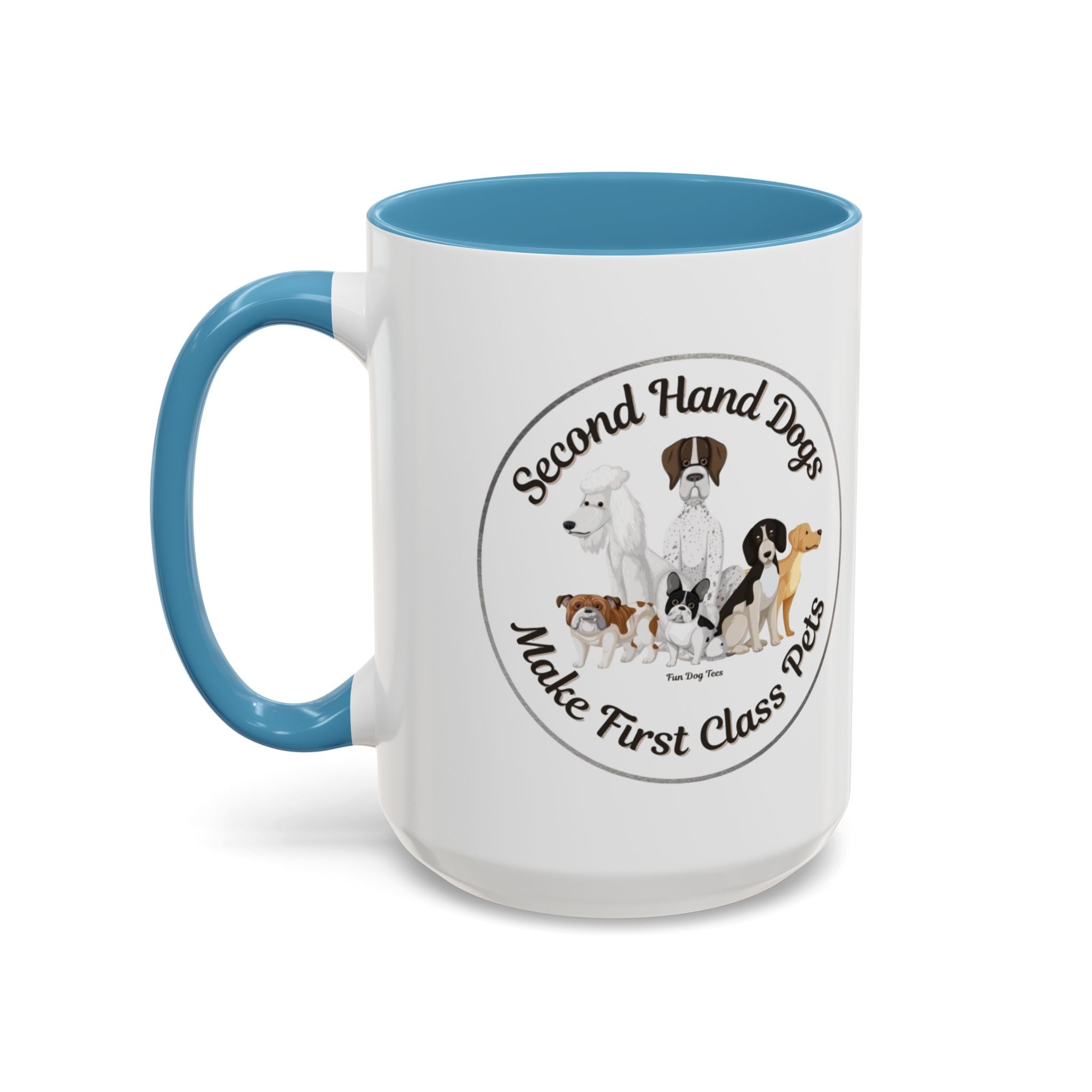 Second Hand Dog, First Class Pet Coffee Mug (11, 15oz)