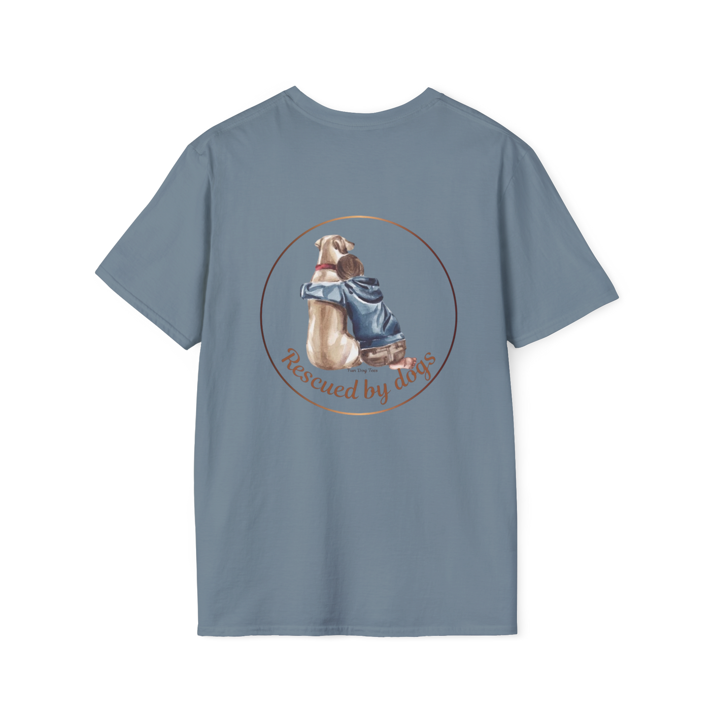 Rescued by Dogs T-Shirt, Cute Dog Lover Tee, Unisex Softstyle Tee