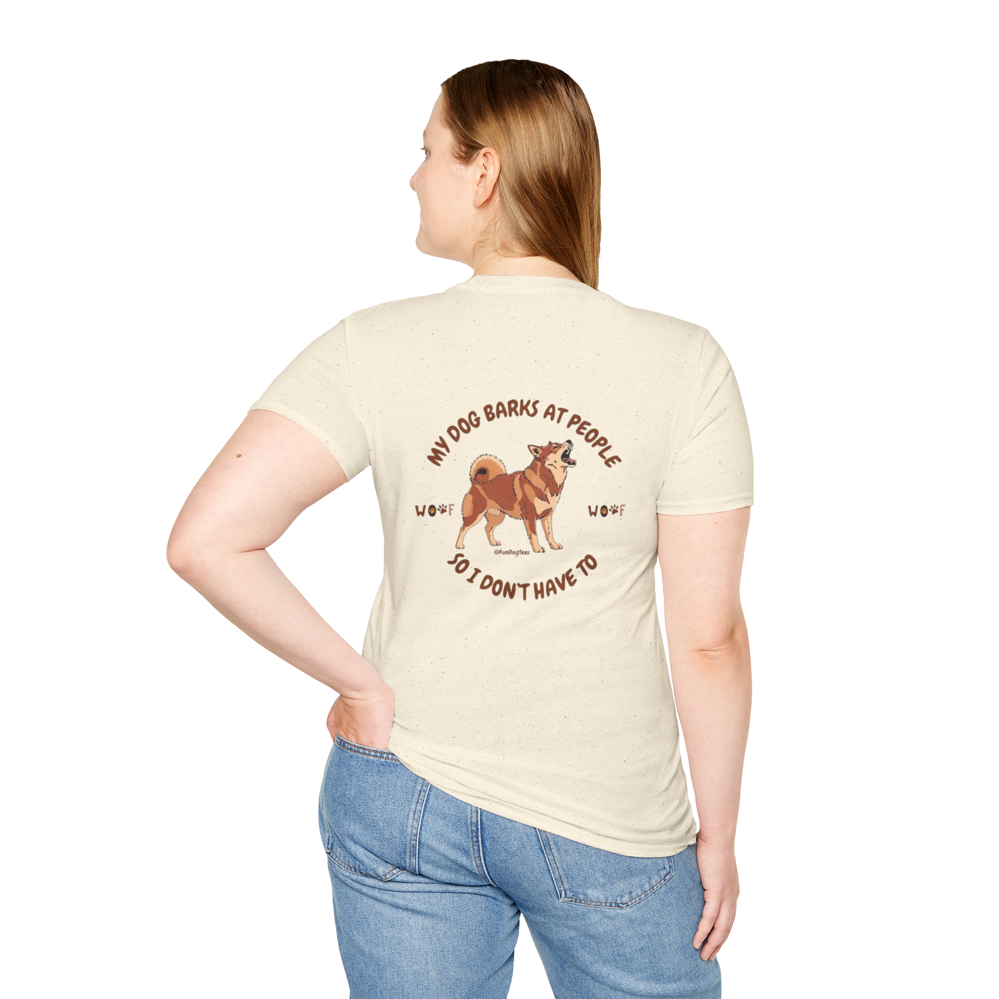 T-Shirt — “My Dog Barks at People So I Don’t Have To”